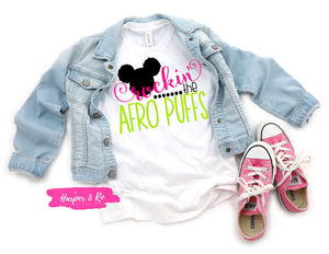 Rockin' the Afro Puffs, Natural Hair Shirt, Afro Puff Shirt, Curly Girl T-Shirt, Black Girl Magic Shirt, Melanin T-Shirt